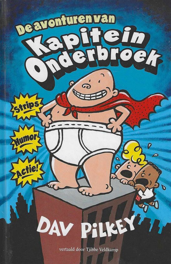 De avonturen van Kapitein Onderbroek